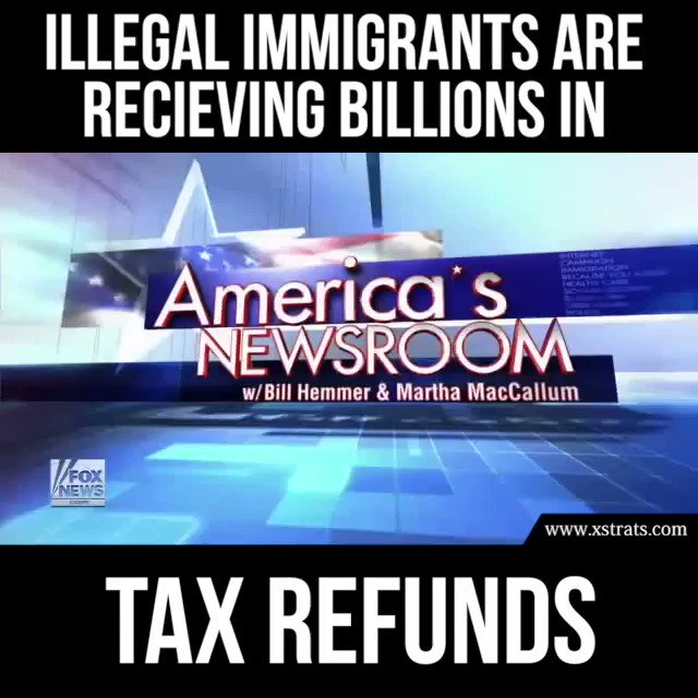 ♦️GAYE  GALLOPS♦️ on Twitter: "WHO GETS TAX REFUNDS BUT DO NOT PAY TAXES?ILLEGALS!Government LOOPHOLE allows ILLEGALS to get BILLIONS!ADDITIONAL CHILD TAX CREDIT requires ONLY a Taxpayer ID not a SS# even if YOU DO NOT PAY TAXES!ESTIMATED $7.4 BILLION going to ILLEGALS!ANGRY? https://t.co/k27RTtbRp9"
