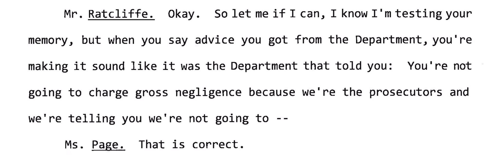 John Ratcliffe on Twitter: "Lisa Page confirmed to me under oath that the FBI was ordered by the Obama DOJ not to consider charging Hillary Clinton for gross negligence in the handling of classified information.… https://t.co/PwKWQ7ekWz"