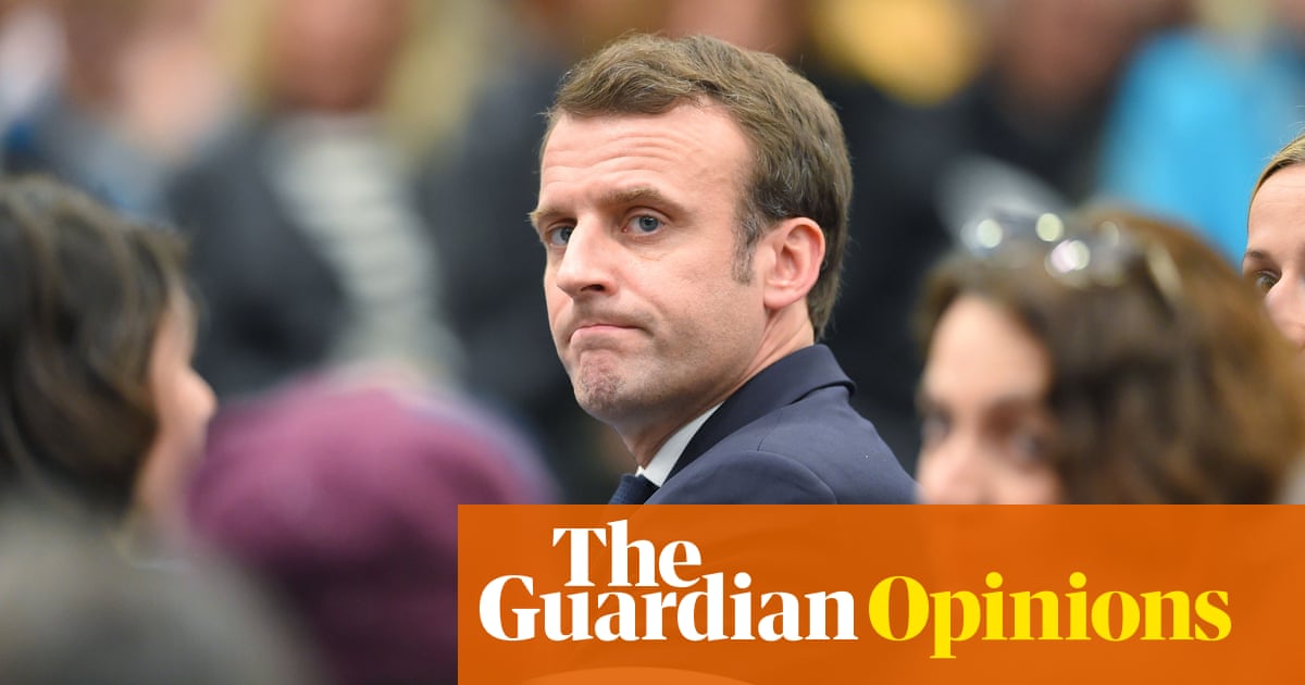 Macron reached out to all Europeans, and what does he get? Scorn | Natalie Nougayrède | Opinion | The Guardian