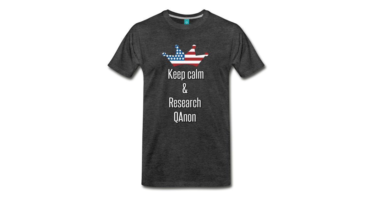 Keep calm & Research QAnon