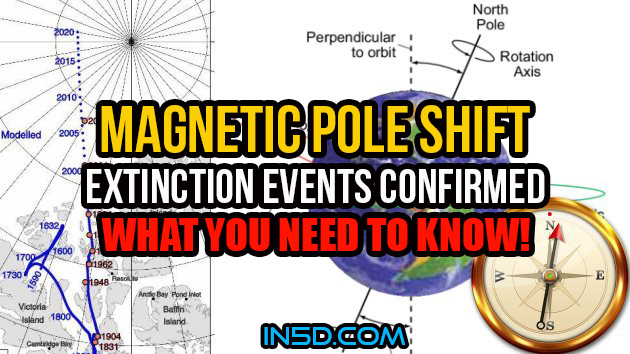 Magnetic Pole Shift Extinction Events Confirmed - What You Need To Know! - In5D  : In5D