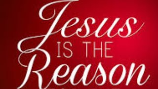 ?JESUS IS THE REASON ?POEM BY AMC