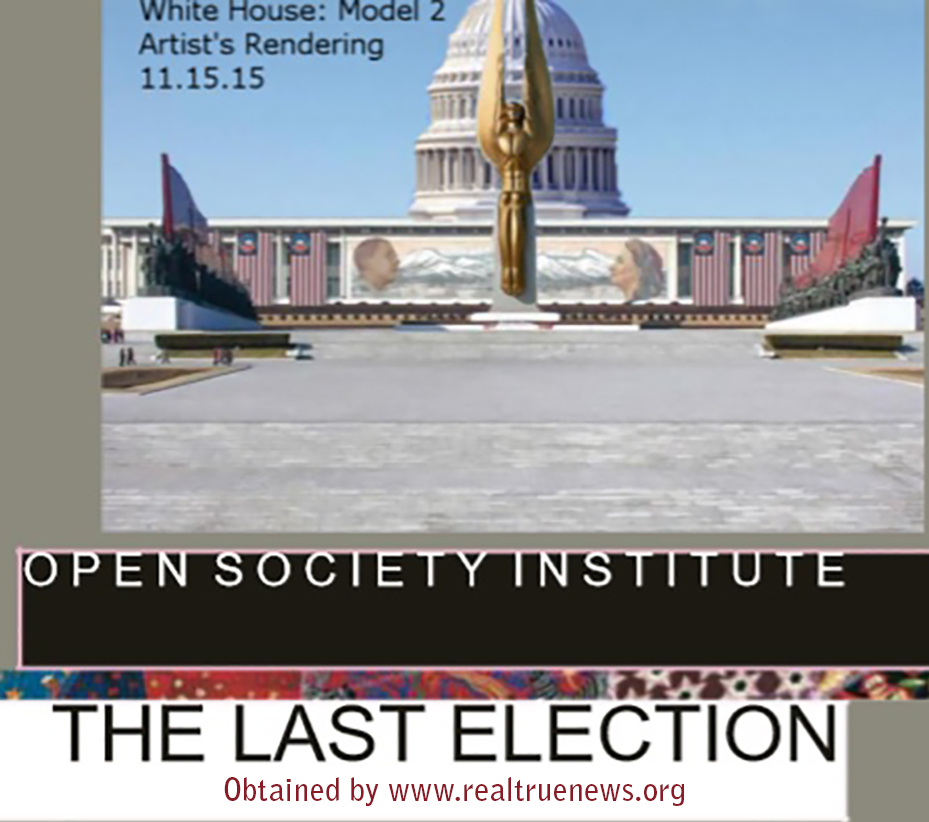 Leaked Open Society Foundation Document; The Last Election – Ella Cruz