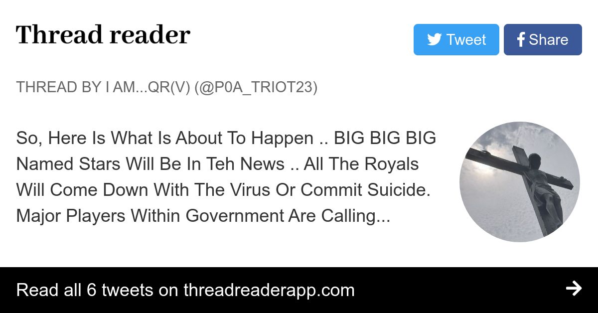 Thread by @P0A_Triot23: So, Here Is What Is About To Happen .. BIG BIG BIG Named Stars Will Be In Teh News .. All The Royals Will Come Down With The Virus Or Commit…