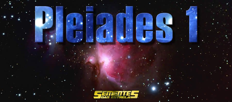 Pleiades 1 Messaggi - Gabriel RL - Disclosure News Italia