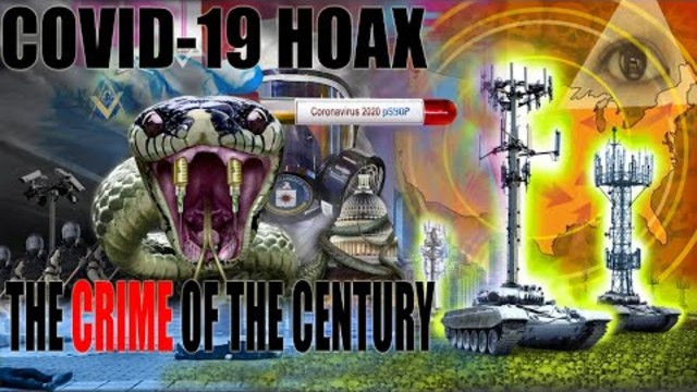 COVID-19 Hoax - The Crime of The Century (Banned by YouTube)