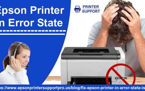 Why My Epson Printer Is In Error State? How Can I Fix It?