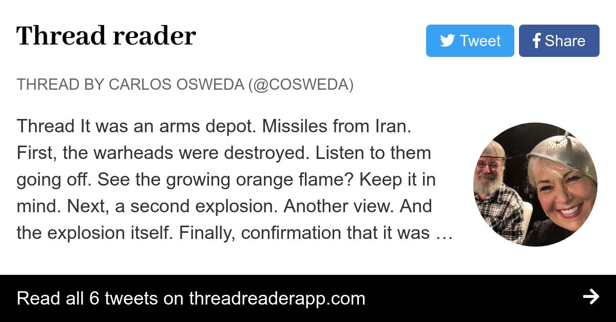 Thread by @COsweda: Thread It was an arms depot. Missiles from Iran. First, the warheads were destroyed. Listen to them going off. See the growing orange flame?…