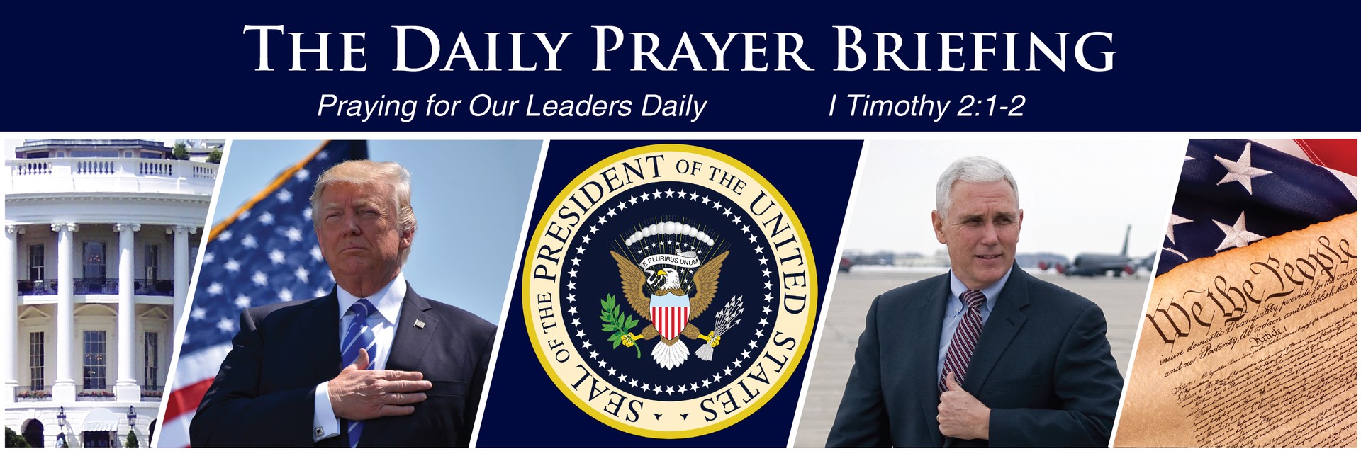 Daily Prayer Briefing | The Presidential Prayer Team