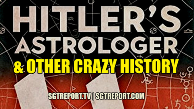 HITLER'S ASTROLOGER, THE NAZI BELL & HIDDEN HISTORY