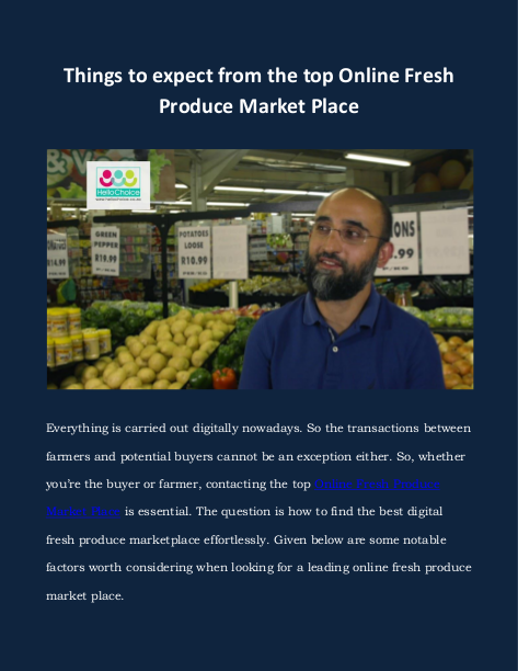 Things to expect from the top Online Fresh Produce Market Place | edocr