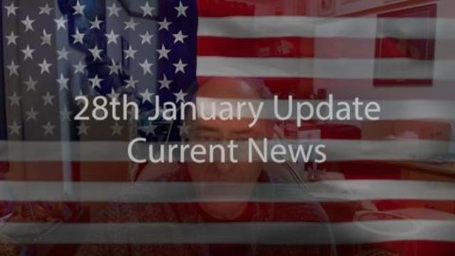 28th January Update Current News
