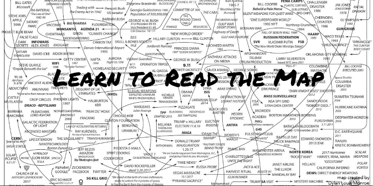 Q Anon: “Learn to Read the Map” A Cartography of the Globally Organized Corruption Networks: A Treasure Trove of Maps, Diagrams, Org Charts, and Family Trees – Through the Looking-Glass