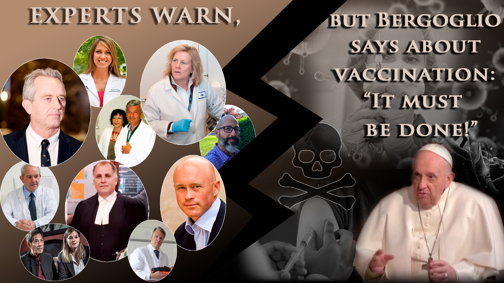 Experts warn, but Bergoglio says about vaccination: “It must be done!” - Truth Be Told