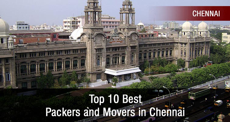 Top 10 Best Packers and Movers in Chennai List for Relocation on Budget