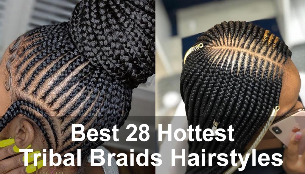 28 Hottest Tribal Braids Ideas in 2021 - Glowy Dowy ?