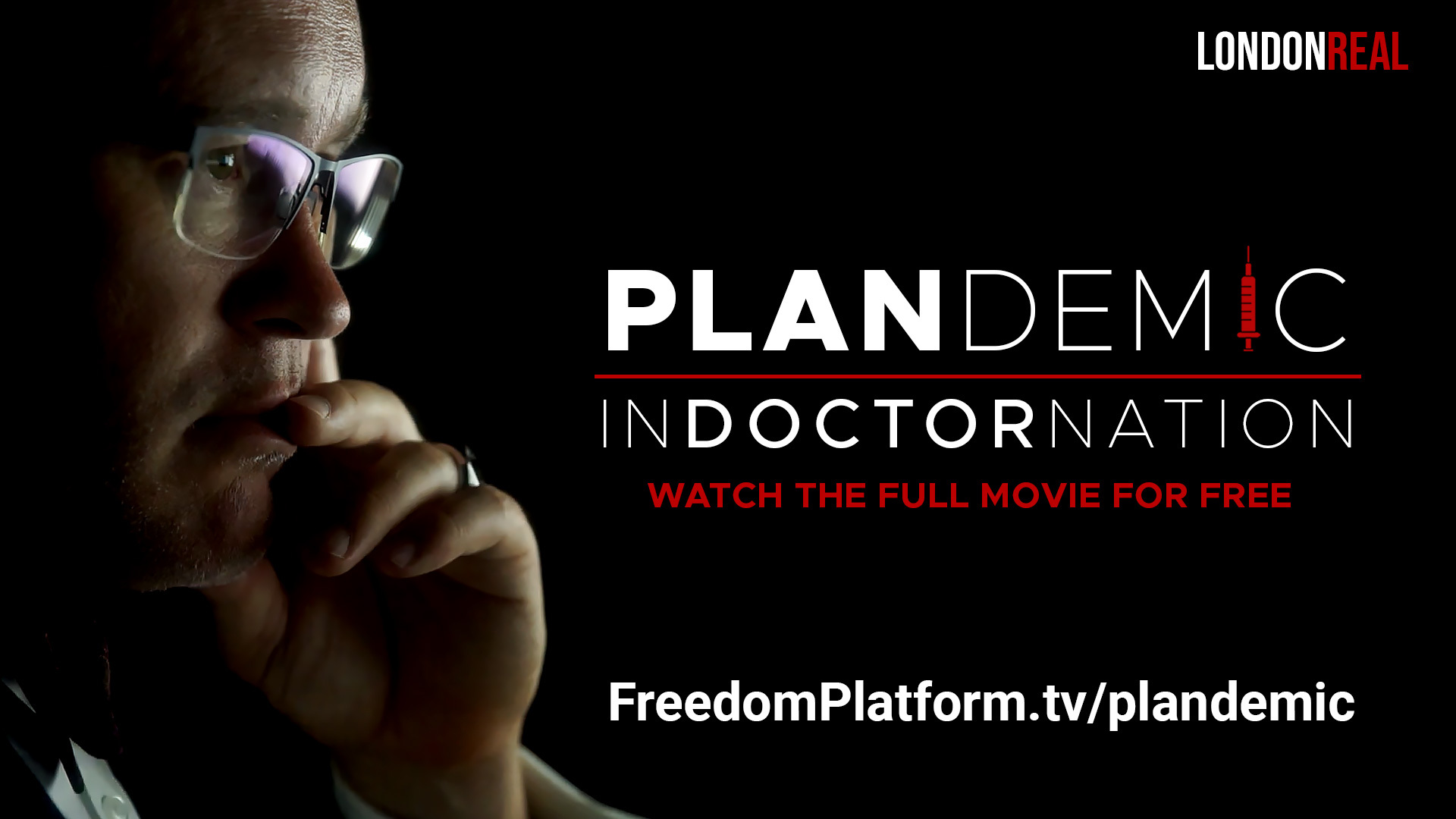 Plandemic: Indoctornation World Premiere - Digital Freedom Platform
