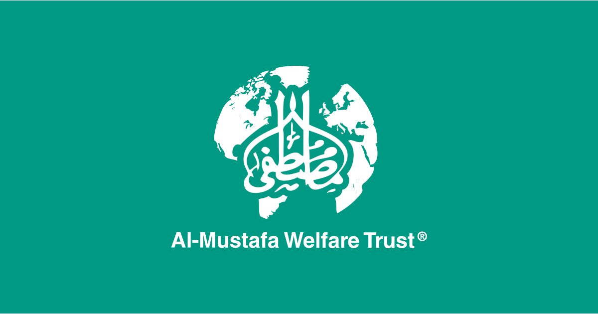 Al-Mustafa Welfare Trust | Helping Build a Better Tomorrow