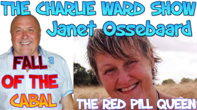 THE ONE AND ONLY RED PILL QUEEN JANET OSSEBAARD & CHARLIE WARD - MUST WATCH