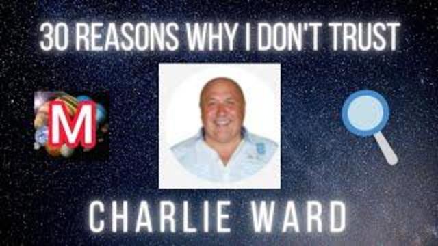 30 Reasons Why I Don't Trust Charlie Ward