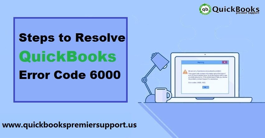 QuickBooks Error 6000 - Easy Steps to Fix It [Updated Methods]