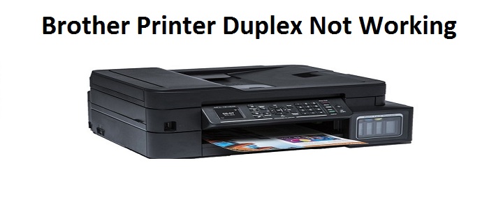 Brother Printer Duplex Not Working | 1-844-200-2814 Brother Support