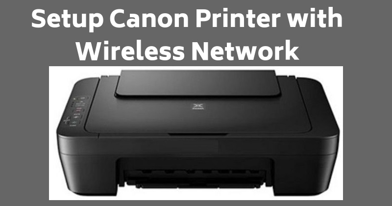 [Guide] Canon pixma ip2820 Wireless Setup | +1-855-626-0142