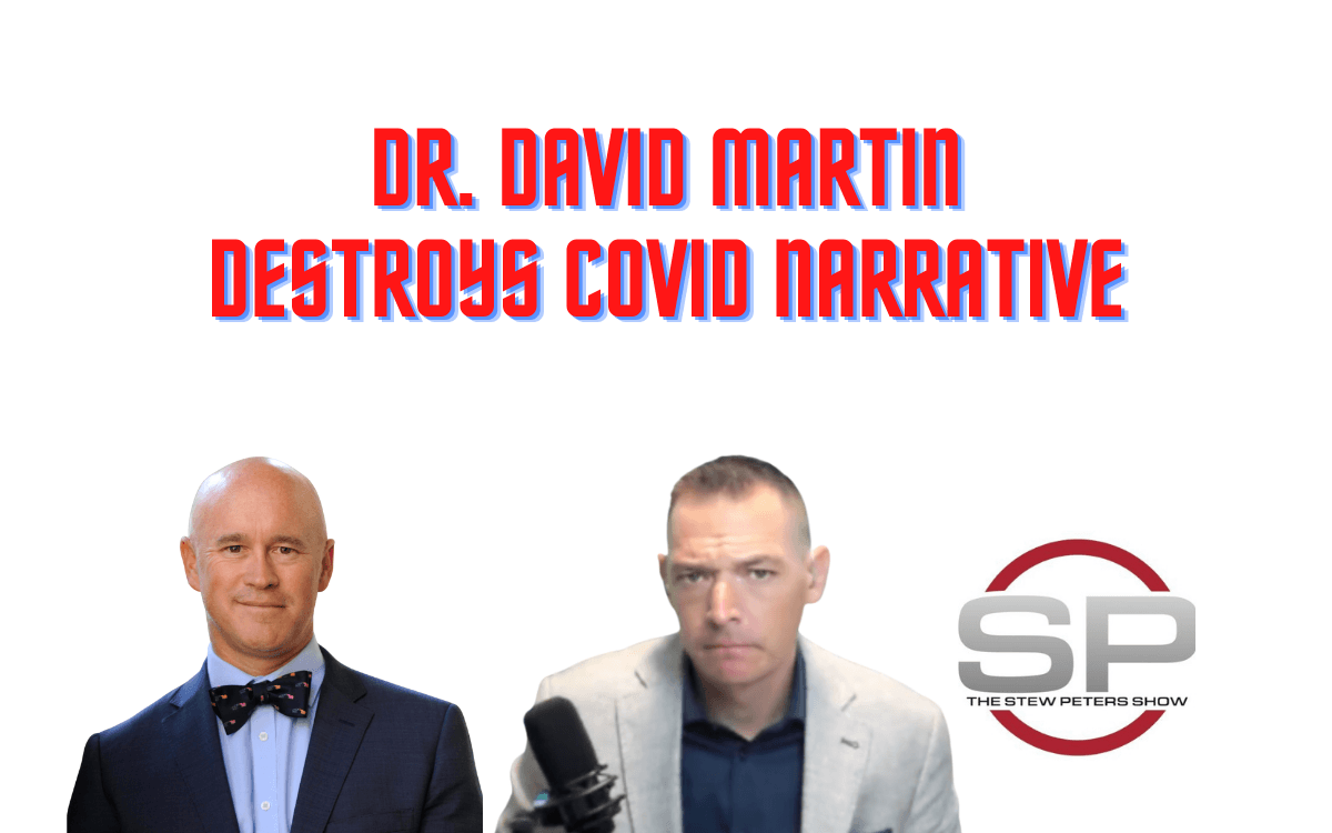 EXCLUSIVE! Dr. David Martin Just Ended COVID, Fauci, DOJ, Politicians in ONE INTERVIEW