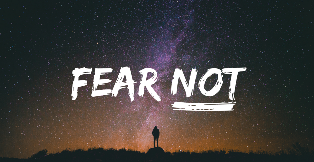 List Of 365 Fear Not Bible Verses | Believers Portal