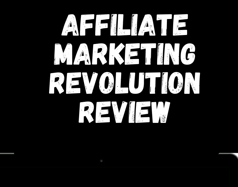 affiliate marketing revolution review read this before buying  - Affiliate marketing guide