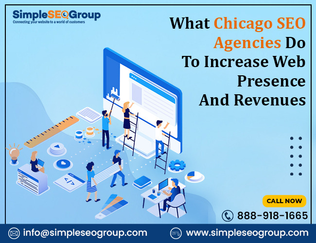 Simple SEO Group — What Chicago SEO Agencies Do To Increase Web...