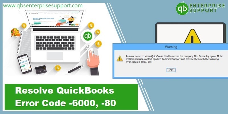 QuickBooks Error Code 6000 80 - Learn How to Resolve It Swiftly