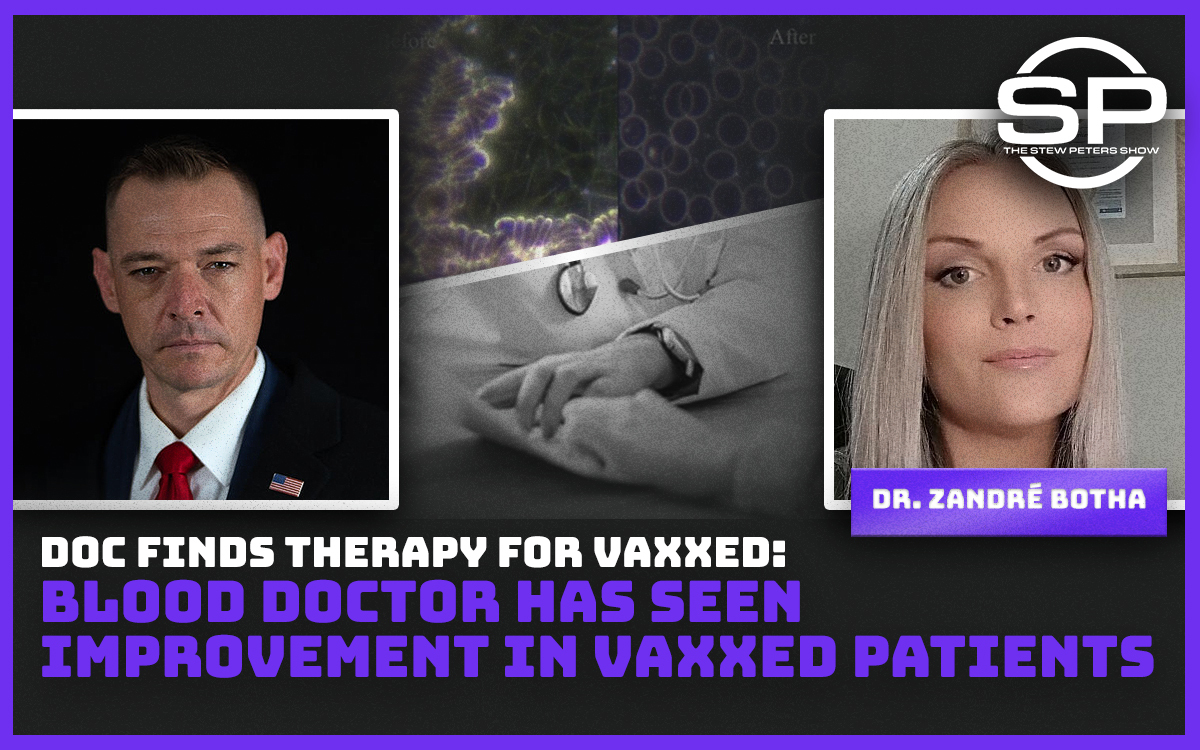 Doctor Finds Treatment For Vaxx Victims, Sees Major Improvement in Blood!