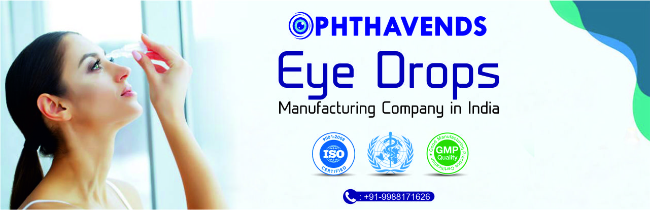 Eye drops Pharma Company | Eye Drops Manufacturers in India