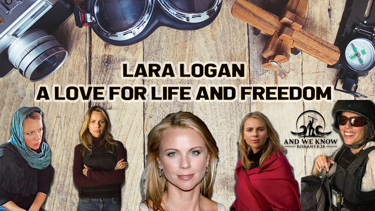 AWK interview with Lara Logan 3.24.22: An AMAZING LIFE...a