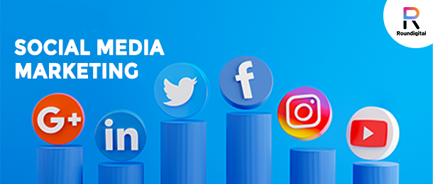 What is Social Media Marketing? 5 Pillars of SMM - Roundigital
