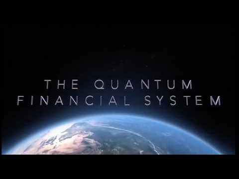 QFS - Quantum Financial System - QFS