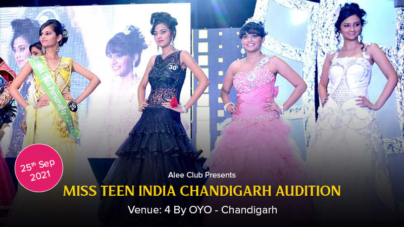 Alee Club Miss Teen India Chandigarh Audition – Dazzlerr