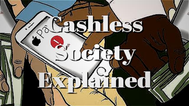 Cashless Society Explained