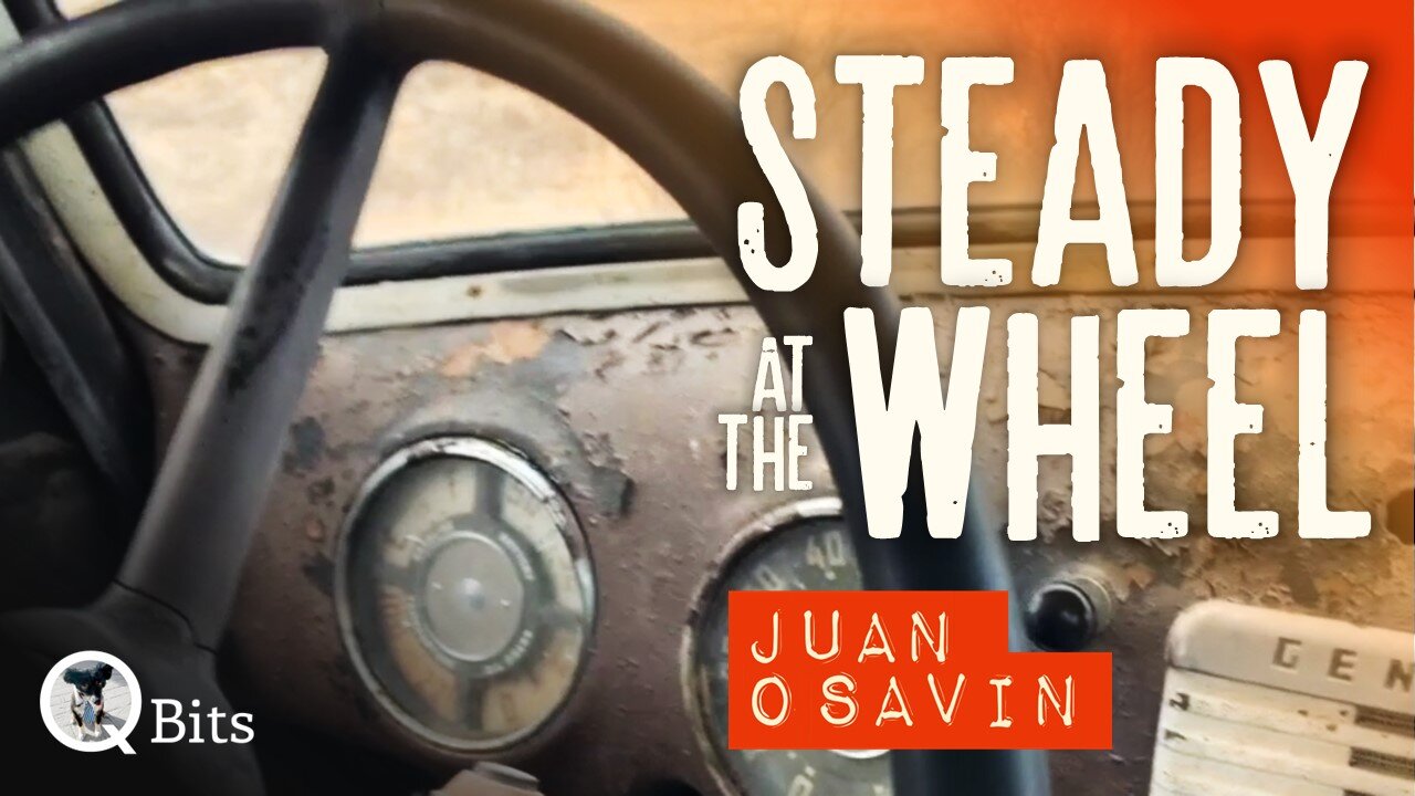 #608 // JUAN O SAVIN - STEADY AT THE WHEEL - LIVE