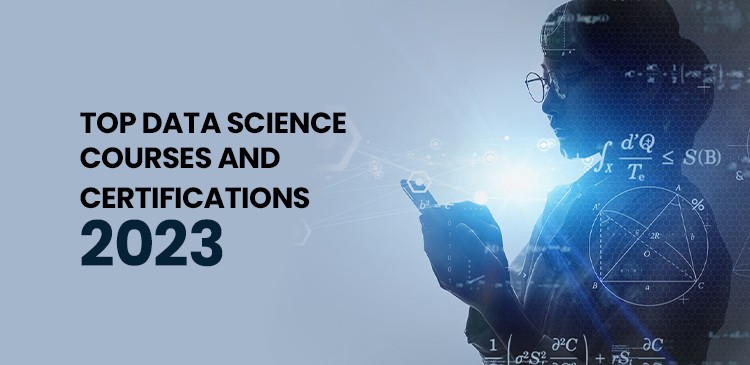 TOP DATA SCIENCE COURSES AND CERTIFICATIONS 2023 | by Lucia Adams | Nov, 2022 | Medium