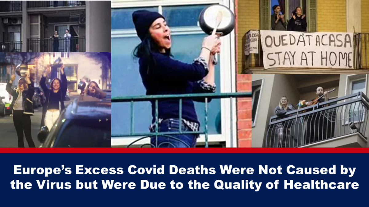 Investigation finds Europe’s Excess Covid Deaths were not caused by the Virus but instead due to Criminal Healthcare – The Expose