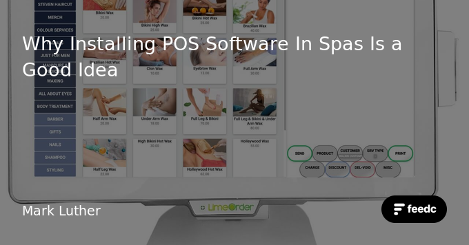 Why Installing POS Software In Spas Is a Good Idea - Feedc