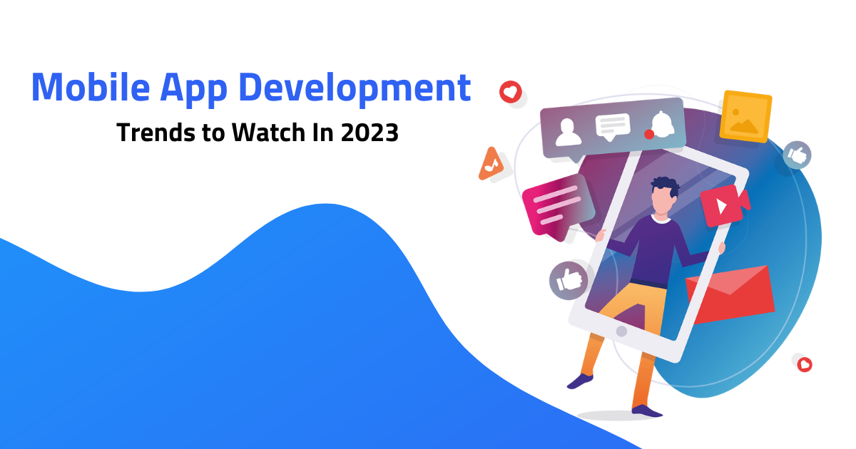 Top 5 Mobile App Development Trends to Watch In 2023 | by Absolute App Labs | Jan, 2023 | Medium