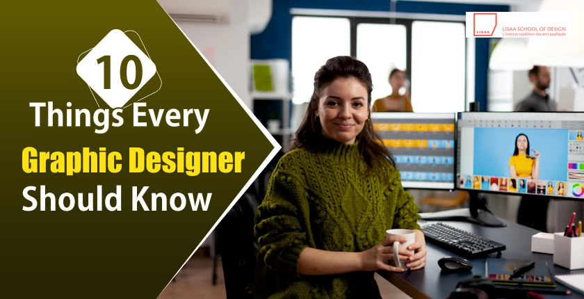 10 Things Every Graphic Designer Should Know