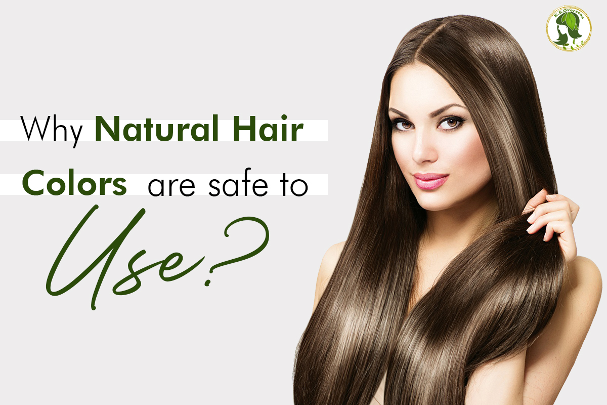 Why Natural Hair Colors Are Safe to Use?