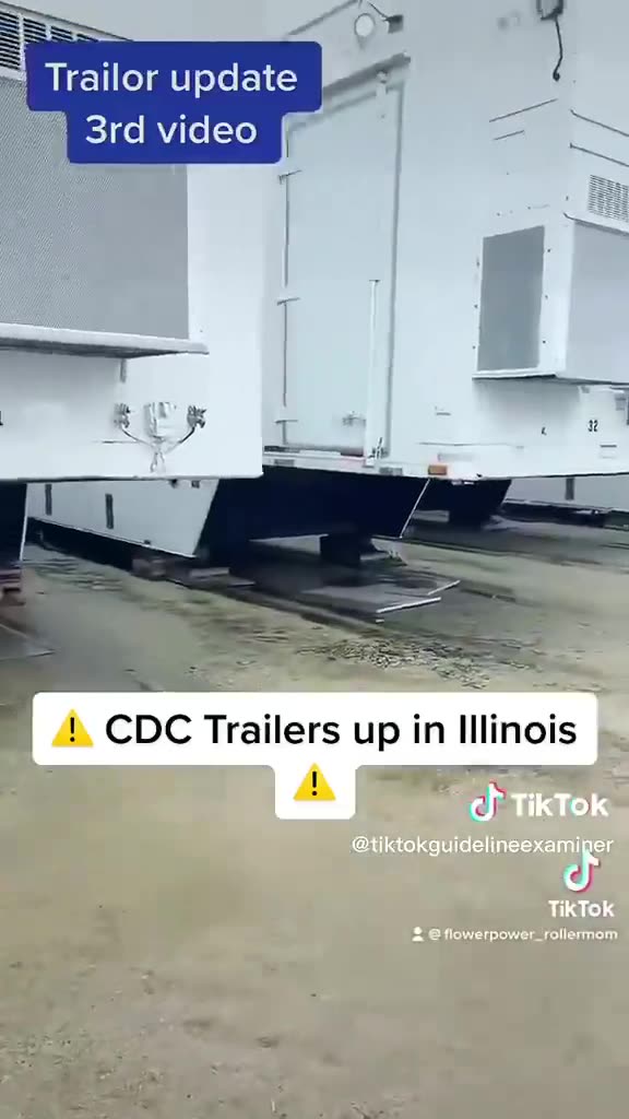 What Are These CDC Trailers Doing In Illinois?