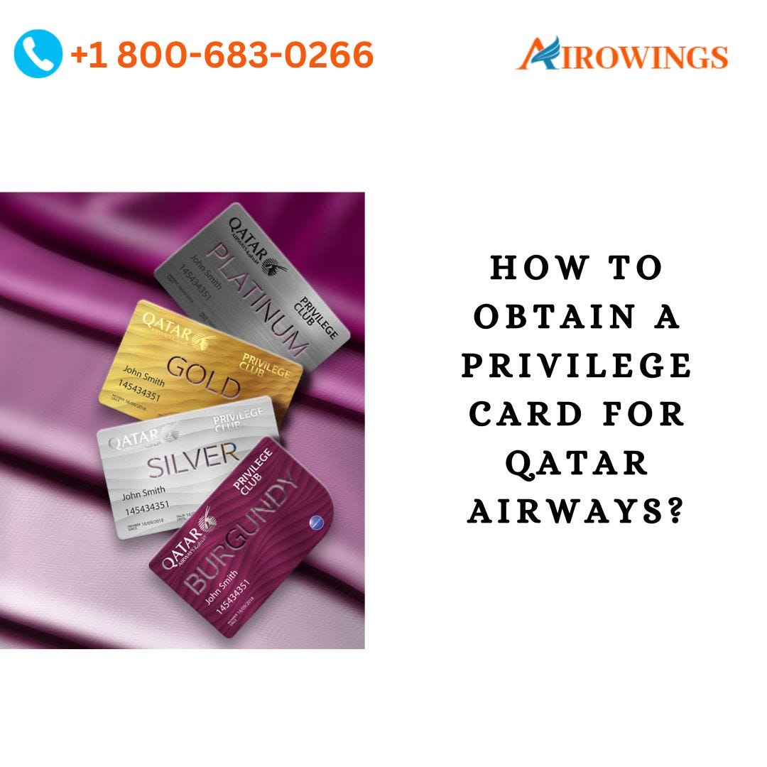 How to Obtain a Privilege Card for Qatar Airways? | by Seoairowings | Oct, 2023 | Medium