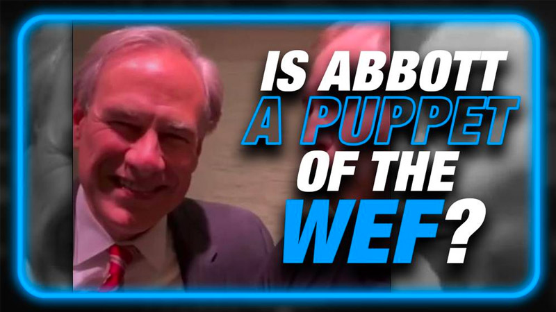 Breaking Video: Texas Governor Abbott REFUSES To Denounce WEF