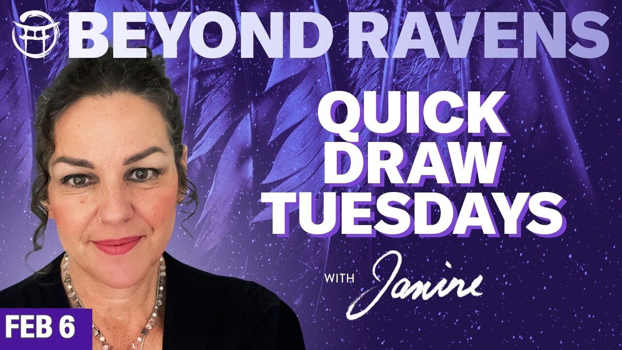 Beyond Ravens with JANINE - FEB 6